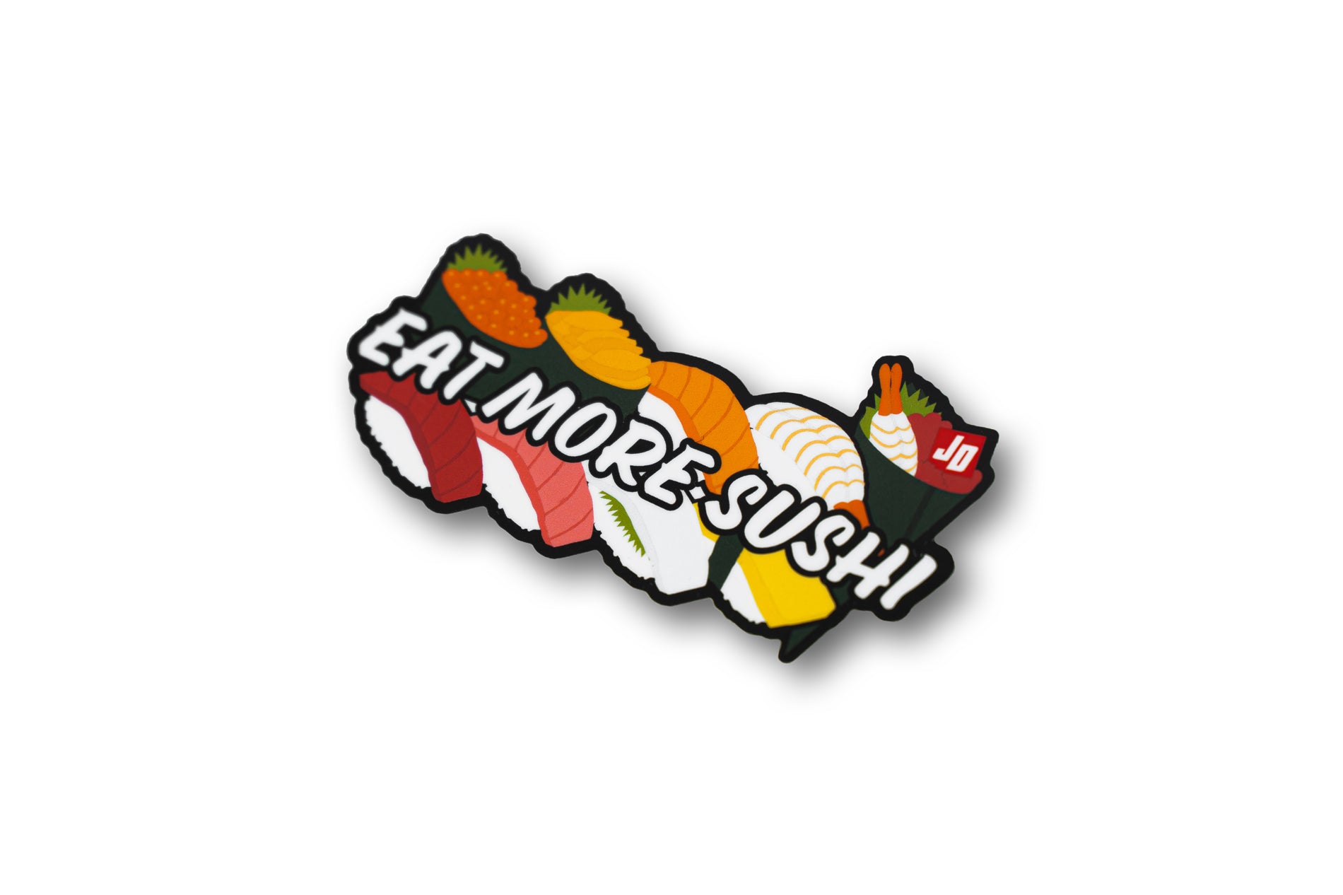 JUST DRIVEN - Eat More Sushi Ver.01 - Sticker